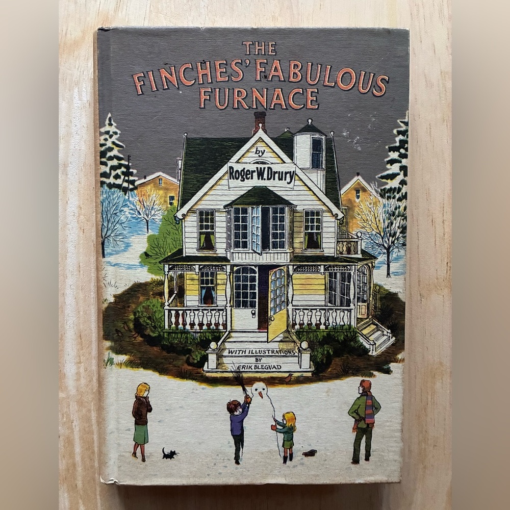 The Finches Fabulous Furnace by Roger W. Drury 1971 Vintage Children’s Book